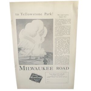 Vintage 1927 Milwaukee Road To Yellowstone Park Ad Advertisement